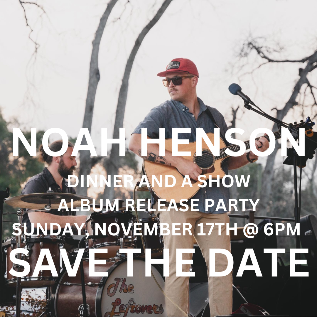 Noah Henson Dinner and a Show/Album Release Party Event Photo