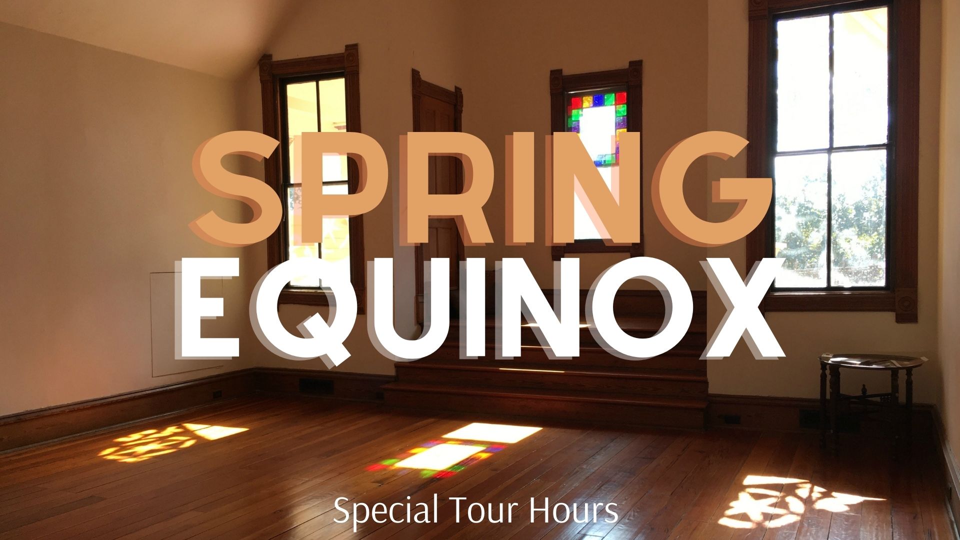 Spring Equinox Tours at the Lapham-Patterson House Event Photo