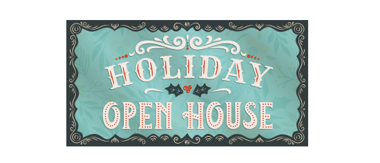 Holiday Open House Graphic