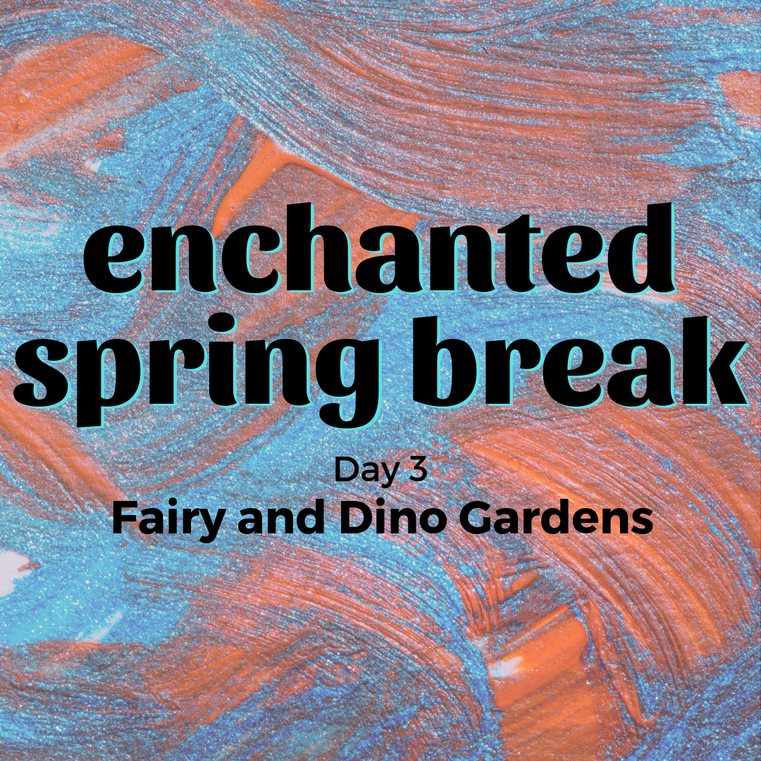 Fairy and Dino Gardens Event Photo